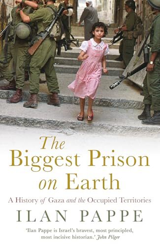 The Biggest Prison on Earth: A History of the Occupied Territories by Ilan Papp - Image 9