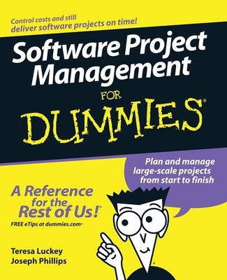 Software Project Management For Dummies - paperback Luckey, Teresa|Phillips,...