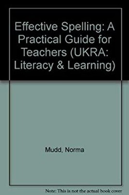 Effective Spelling : Practical Guide Paperback Norma Mudd