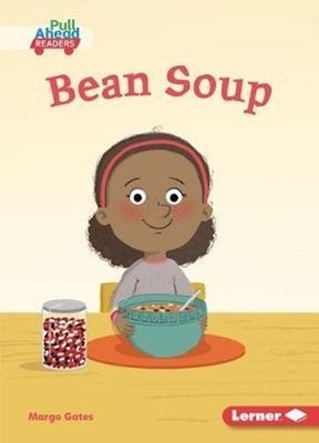 Bean Soup by Margo Gates (English) Paperback Book