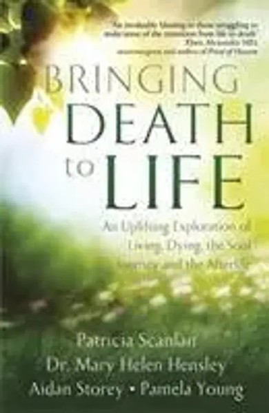 Patricia Scanlan (U. A.) | Bringing Death To Life | Taschenbuch | Englisch-image