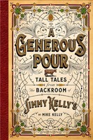 Mike Kelly | A Generous Pour | Buch | Englisch (2022) | Gebunden