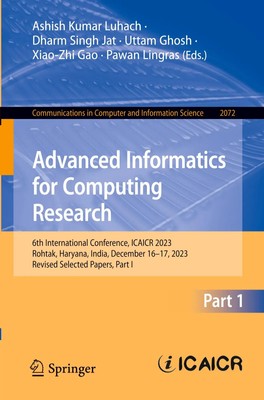 Advanced Informatics for Computing Research Ashish Kumar Luhach (u. a.) Buch xv