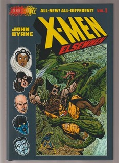X Men Elsewhen Volume 1 by John Byrne