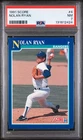 Nolan Ryan 1991 Score #4 PSA 7