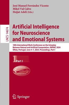 Artificial Intelligence for Neuroscience and Emotional Systems | Vicente (u. a.)