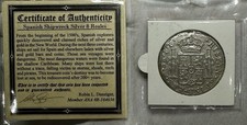1772-1783 Spain Spanish Silver 8 Reales Shipwreck Caribbean Treasure CERTIFICATE