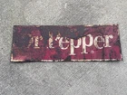 Rare Vintage Original Dr. Pepper Soda Tin Sign 7" x 20" patina 1950s