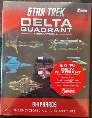 Star Trek Shipyards: the Delta Quadrant Vol. 2 - Ledosian to Zahl by Marcus...