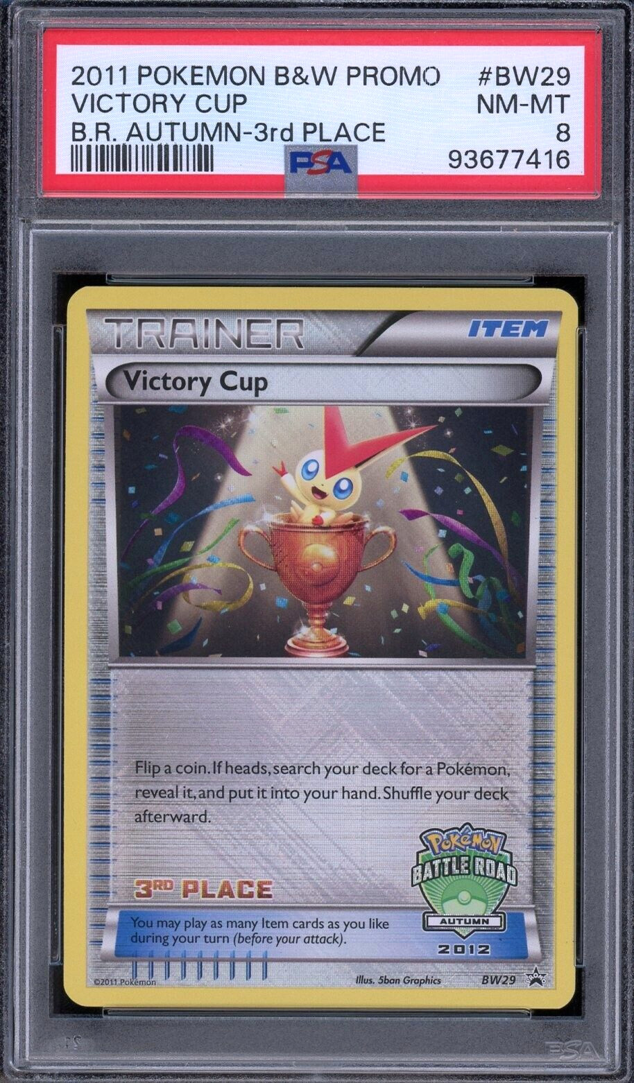 PSA 8 NM-MT Victory Cup Promo Autumn 2012 3rd Place BW29 Pokemon Card