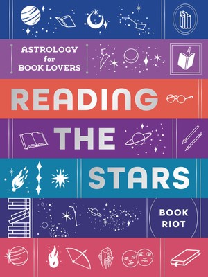 Reading the Stars | Astrology for Book Lovers | Book Riot | Buch | Gebunden