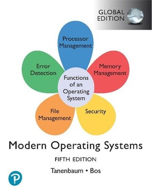 Modern Operating Systems, Global Edition | Andrew Tanenbaum, Herbert Bos