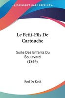 Paul De Kock | Le Petit-Fils De Cartouche | Taschenbuch | FranzöSisch (2009)