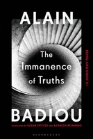 The Immanence Of Truths | Being And Event Iii | Alain Badiou | Taschenbuch