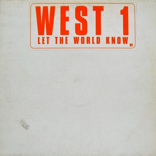 West 1 - Let The World Know - UK Promo 12" Vinyl - 1998 - W1 - Picture 1 of 1