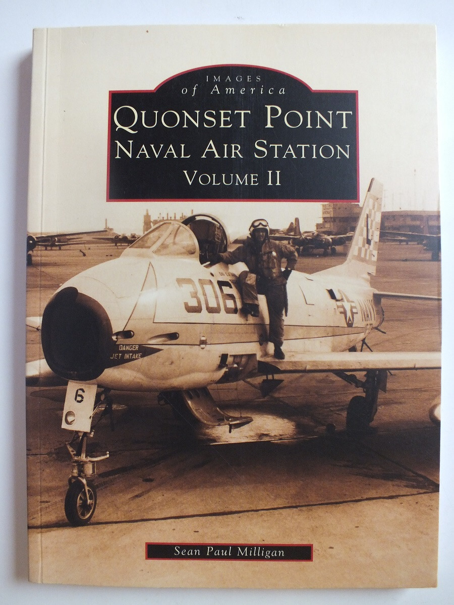 Quonset Point Naval Air Station Volume II (Images of America)