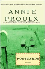 Postcards by E. Annie Proulx
