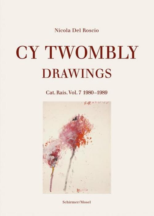Drawings Cy Twombly