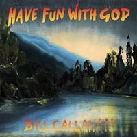 Bill Callahan - Have Fun With God - Vinyl Record 12 Record - J123Z