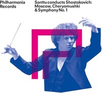 Philharmonia Orchest - Santtu Conducts Shostakovich Moscow Cheryomus - F123Z