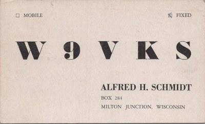 amateur radio QSL postcard W9VKS Alfred H Schmidt 1952 Milton Junction Wisconsin