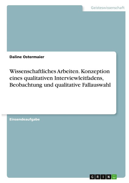 Daline Ostermaier | Wissenschaftliches Arbeiten. Konzeption Eines...-image