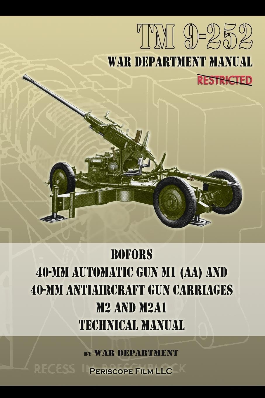 Thumbnail - 9-252 Bofors 40-mm Automatic Gun M1 (aa) And 40-mm Antiaircraft Gun
