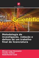 Wissal Iraqi Houssaini (U. A.) | Metodologia De InvestigaçãO, RedaçãO E...