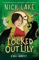 Nick Lake | Locked Out Lily | Taschenbuch | Englisch (2022) | 237 S.