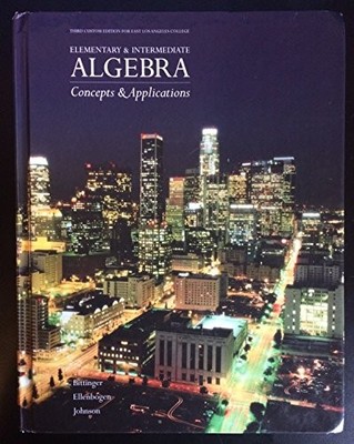 ''ELEMENTARY & INTERMEDIATE ALGEBRA CONCEPTS & By Ellenbogen Bittinger EXCELLENT