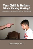 David Gottlieb | Your Child Is Defiant | Taschenbuch | Englisch (2012)