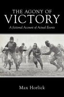 Max Horlick | The Agony Of Victory | Taschenbuch | Englisch (2011) | AuthorHouse