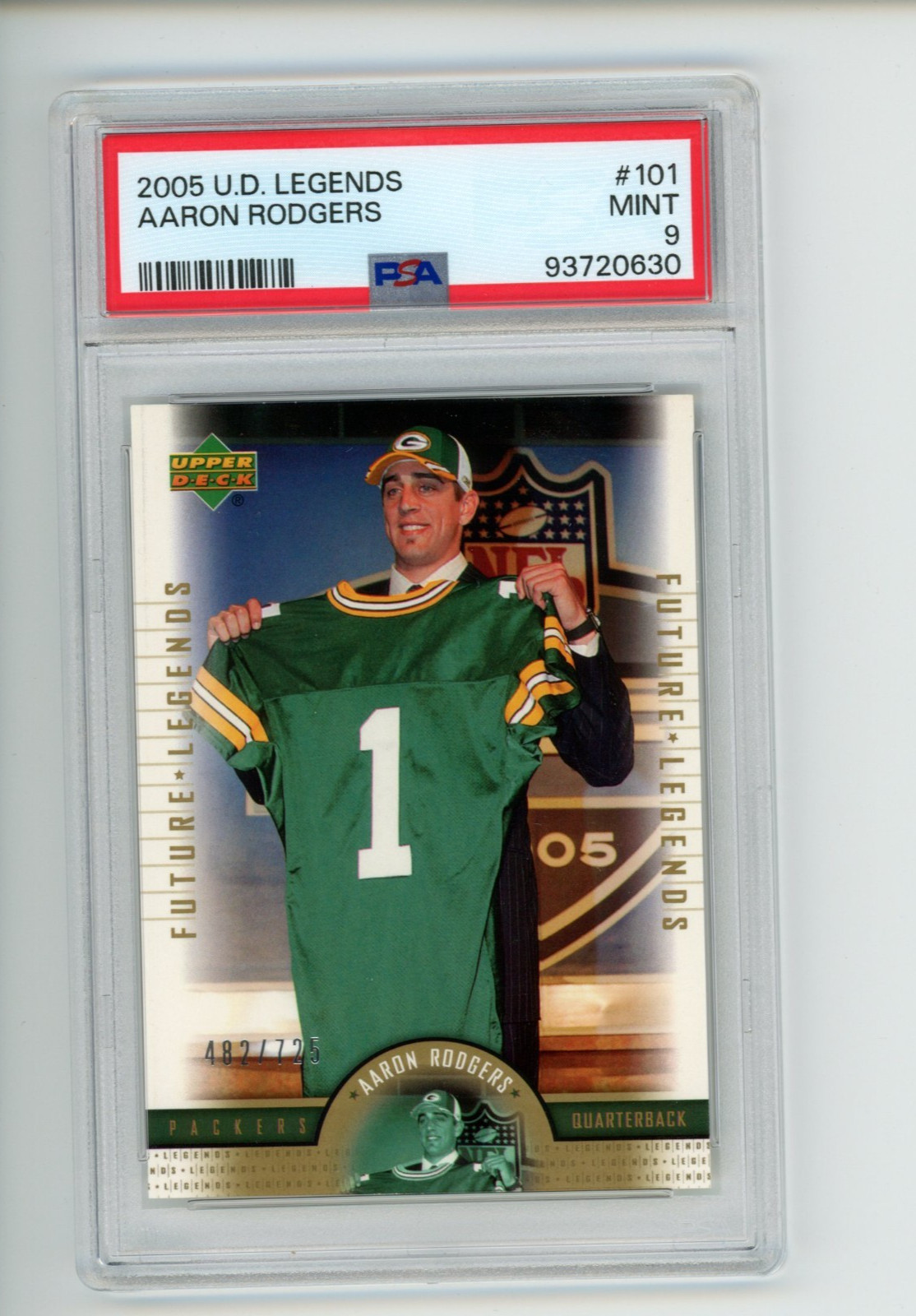 2005 Upper Deck Legends Aaron Rodgers #101 Rookie Future Legends 482/725 PSA 9