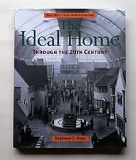 Ideal Home Through the 20th Century: "Daily Mail" Ideal Home Exh