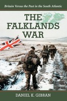 Daniel K. Gibran | The Falklands War | Taschenbuch | Englisch (2008) | McFarland