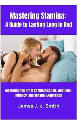 James J K Smith Mastering Stamina (Taschenbuch)