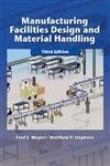 Manufacturing Facilities Design and Material Handling