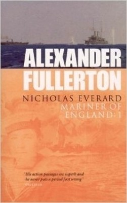 Nicholas Everard: Vol 1: 1st omnibus in serie by Fullerton, Alexander 0751532002