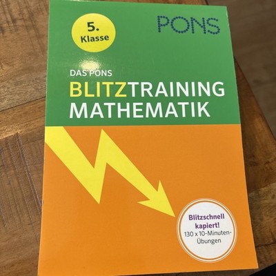Das PONS Blitztraining Mathematik 5. Klasse, 130 x 10-Minuten Übungen