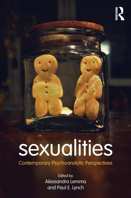 Sexualities Contemporary Psychoanalytic Perspectives (Paperback Book)