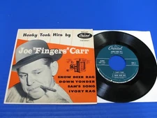 Joe "Fingers" Carr - Honkey Tonk Hits - 1954 Jazz 45 w/PS Capitol EAP 1-417 VG+