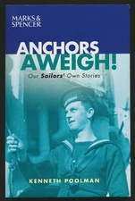 ANCHORS AWEIGH! Kenneth Poolman (Paperback 2004) LN #CO1
