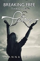 Leanna Smith | Breaking Free Through Poetry | Taschenbuch | Englisch (2022)