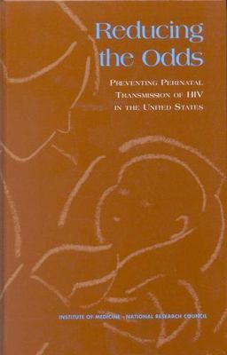 Reducing the Odds: Preventing Perinatal Transmission of HIV in the United States