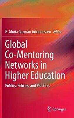 Global Co-Mentoring Networks in Higher Education: Politics (New)