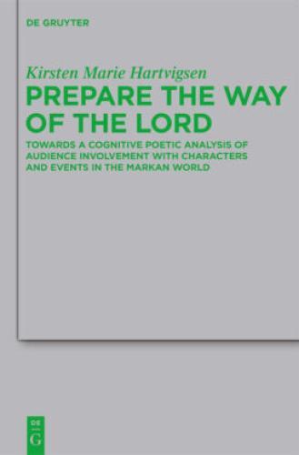 Thumbnail - Prepare The Way Of The Lord Towards A Cognitive Poetic Analysis Of