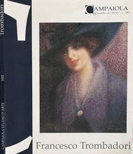 Francesco Trombadori. Figura. Valerio Rivosecchi, a cura di. 2002. .