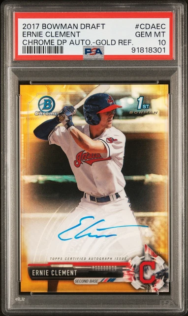 2017 Bowman Chrome 1st Prospect Gold Refractor Auto Ernie Clement /50 PSA 10