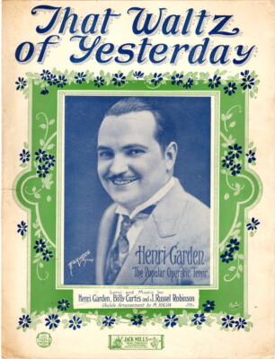 That Waltz of Yesterday, Henri Garden Photo, 1927, Antique vintage sheet music