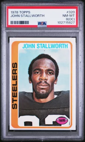 1978 Topps John Stallworth HOF Rookie Card RC Graded PSA 8 (OC) NM-MT
